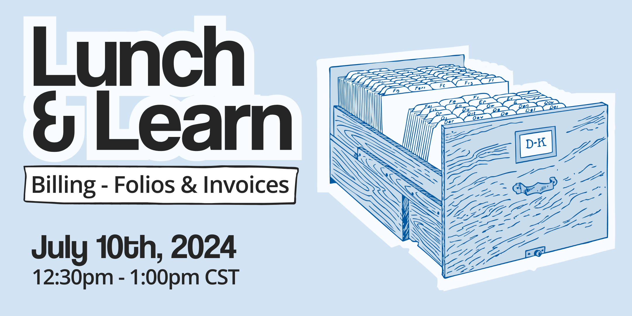 July Lunch & Learn Banner