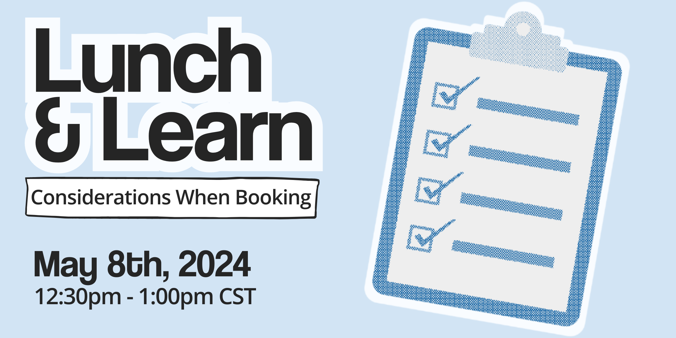 Lunch & Learn: Considerations When Booking